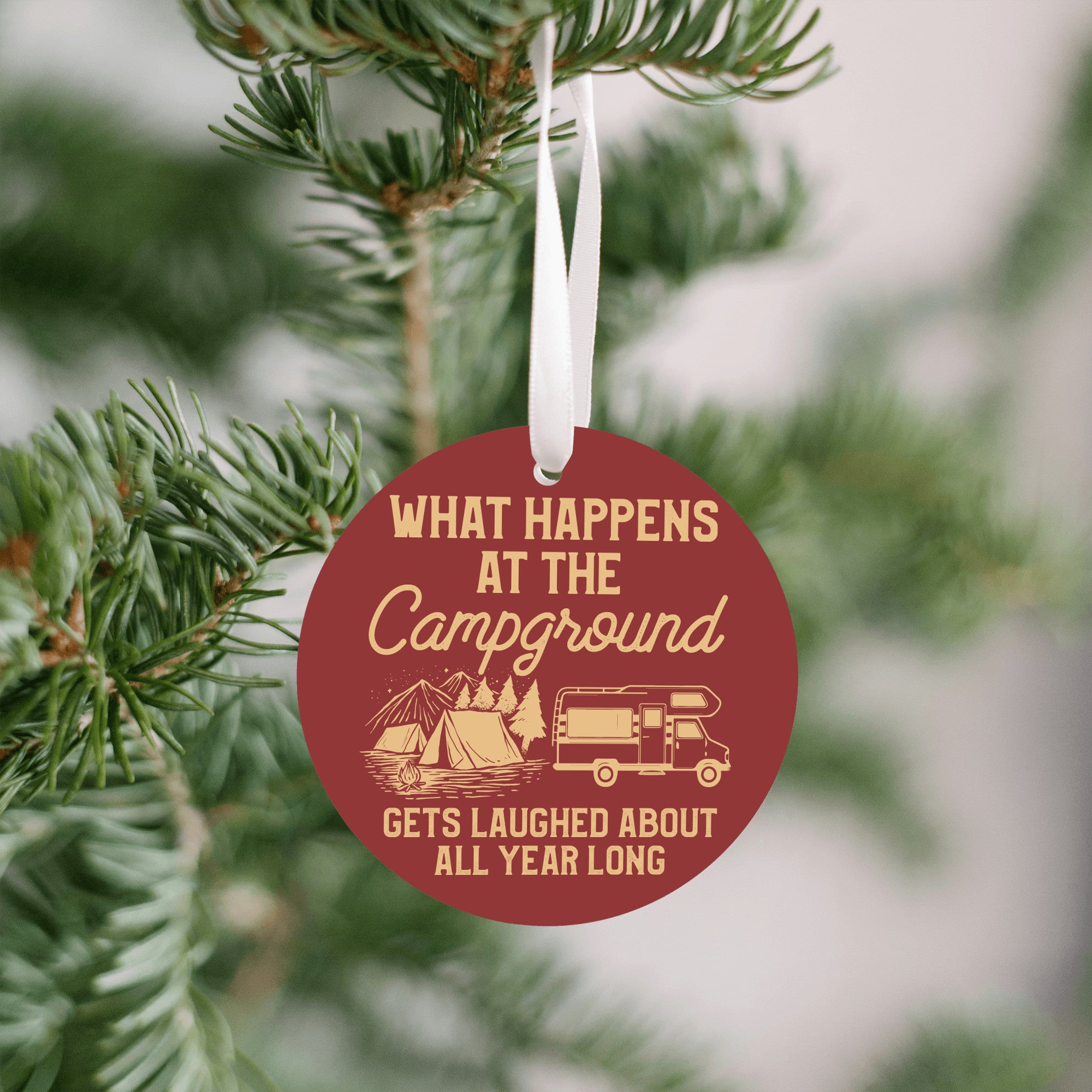 What Happens At The Campground Christmas Ornament